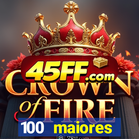 100 maiores empresas da bahia